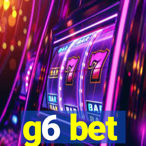 g6 bet